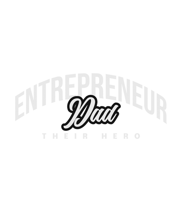 Entrepreneur Dad